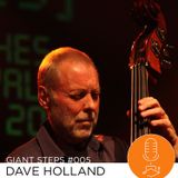 Giant Steps #005: Dave Holland