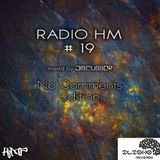 Discussor - Radio HM Episode 019 (No Comments Edition)