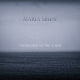 Ambience of the Cold