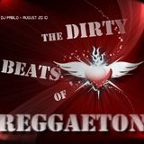 The Dirty Beats of Reggaeton Vol. I