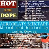 Hot and Dope Afrobeats Beats Mixtape By Lanre Davies