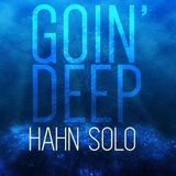 Goin' Deep