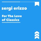 For The Love of Classics mixed by sergi erizzo
