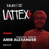 10.01.2014 LATTEX+ pres. AMIR ALEXANDER