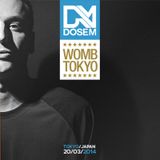 Dosem - Live @ Womb (Tokyo, Japan) - 20.03.2014
