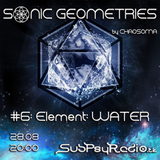 Chaosoma - Sonic Geometries #6 - Element WATER