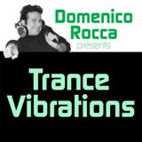 Domenico Rocca - Trance Vibrations Episode - 01 English - 2012