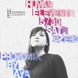 Human Elements 5.30.2015 - Promo mix by AYA