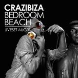 Crazibiza @ Bedroom Beach Liveset (2015/08/01)