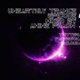 Unearthly Trance EP 2 (Mixed By Amine PhaoN)