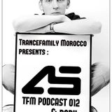 #Trancefamily Morocco Podcast 012 -- Guestmixes : Aurosonic & R@bii