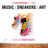 Soleheaven MUSIC / SNEAKERS / ART Mixtape