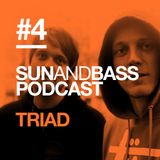 Sun and Bass Podcast 4 by Triad