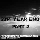 /r/liquiddnb 2014 Year Mix - Part 3 Mixed by Geekcroft