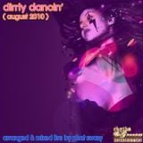 Dirrty Dancin' Podcast ( August 2010 )