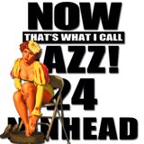 Now That's What I Call Jazz! 24