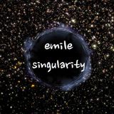 Emile presents Singularity