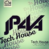 JPava - Tech House Set / Session