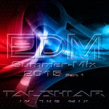 EDM Summer 2015, Part 1