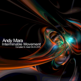 Andy Mara - Interminable Movement