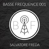 Basse Fréquence 001 - Salvatore Freda