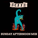 Sunday Afternoon Mix