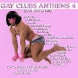 Gay Clubs anthems 4 (Gangbang mix)