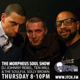 DJ Johnny Rebel, Ten Mill, Soulful Solly Brown - Morpheus Soul Show - 08