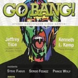 Jeffrey Tice at Go BANG! August 2015