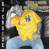 4 THE LADIEZ (OLD R&B FLAVA)