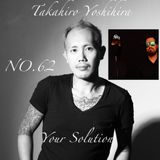 TakahiroYoshihira.Your Solution.Episode 62.Guest CAWZ