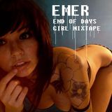 END OF DAYS GIRL MIXTAPE