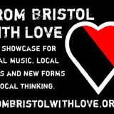 From Bristol With Love #4