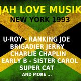 JAH LOVE MUSIK ALL STARS - NEW YORK - 1993
