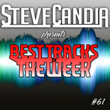 Steve Candia- Best Tracks Of Thw Week #61(27-03-2016)