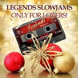 Legends Club! SlowJamz Vol.I