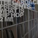 What Is Hip Hop (2 Me)