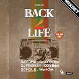 90's and 00's Hip hop and Rnb for the party 'Back to Life'