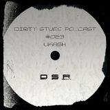 Ukash - Dirty Stuff Podcast #023 (25.05.2015)