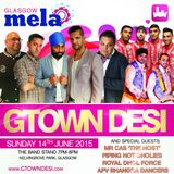 Gtown Desi - The Glasgow Mela 2015 Summer Jam Mix