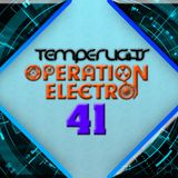 TemperLigts Presents Operation Electro #041