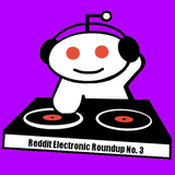 Reddit Electronic Roundup 08/07/2011