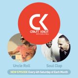 UNCLE ROLL & SOUL CLAP - Craft Knot 2013 October