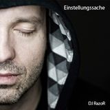 DJ RazoR - Einstellungssache (07-2012)