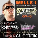 AUSTRIA MUSIC SHOW KW 43 Hosted by Guenta K - Barnes & Heatcliff and DJanes HouseKat in the Mix