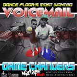 Voicemail - Game Changers Mixtape Vol.1