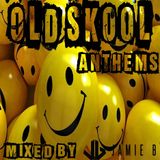 Old Skool Anthems
