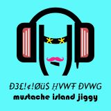 Mustache Island Jiggy