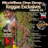RICOVIBES ONE DROP REGGAE EXCLUSIVES VOL.16