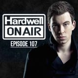 Hardwell - On Air 107.